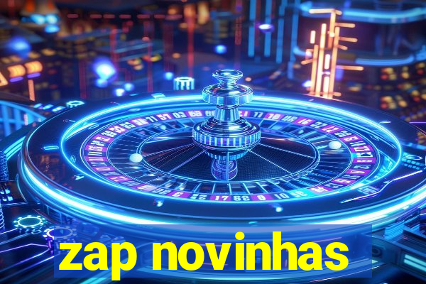 zap novinhas